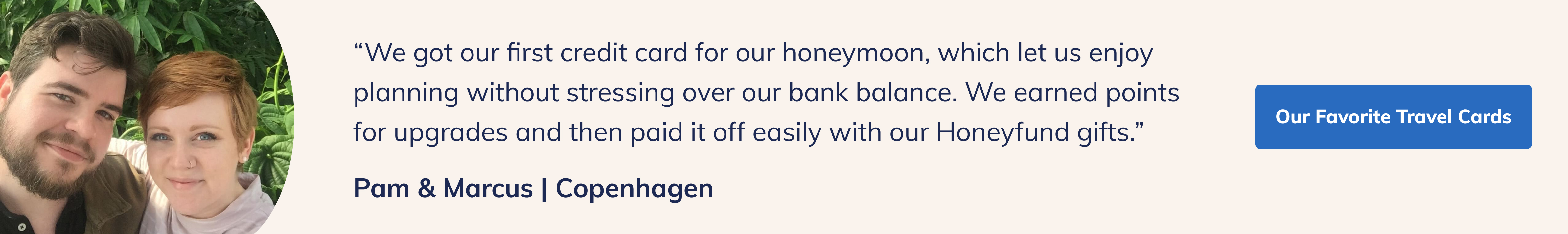 Pam used a travel credit card for her honeymoon